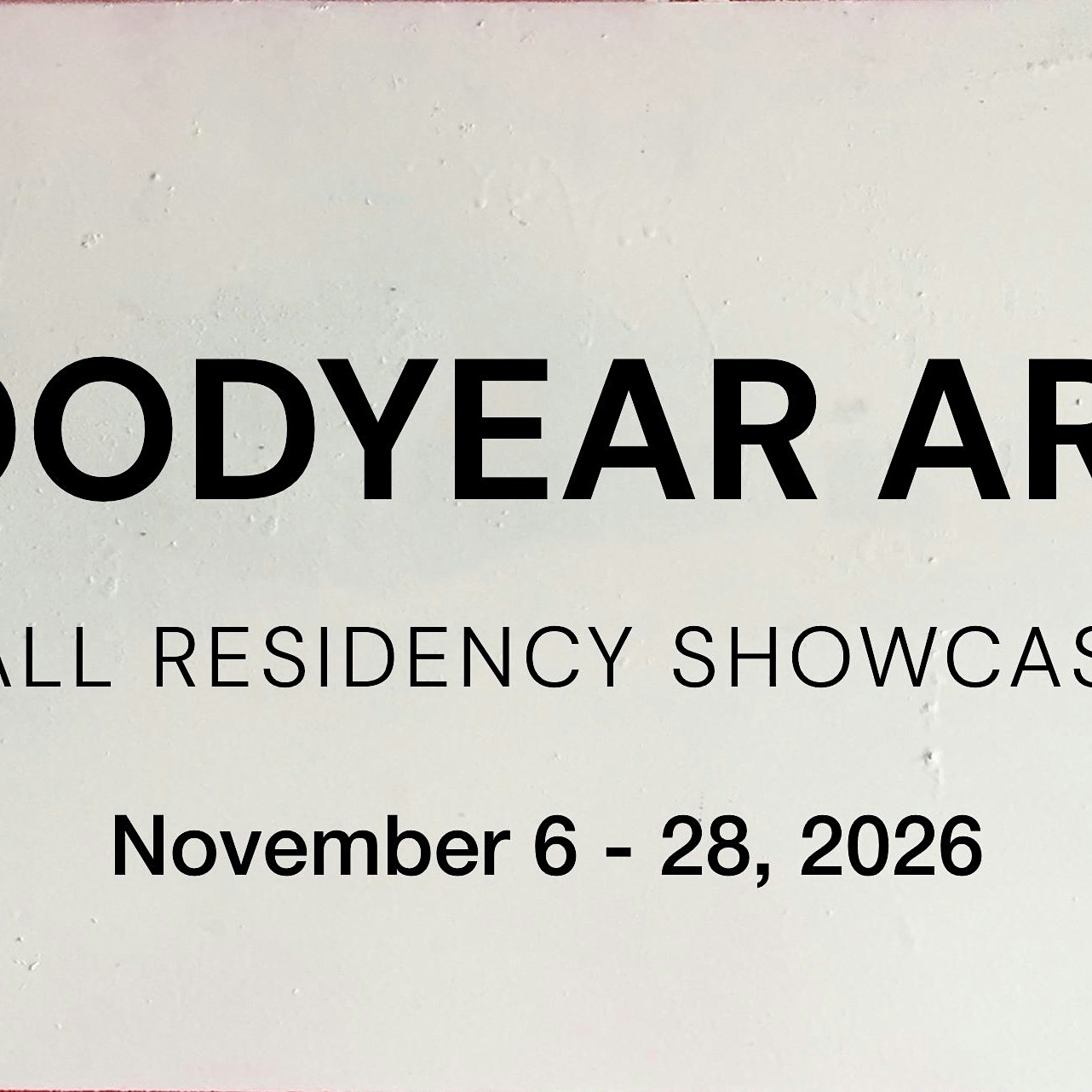 Goodyear Arts Fall Residency Showcase: Art Exhibition event image from Culture + museum calendars.